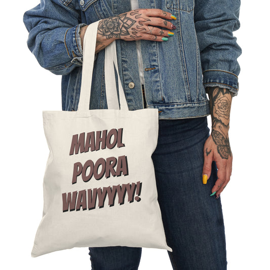 Natural Tote Bag - MAHOL POORA WAVYYY Karan Aujla Design